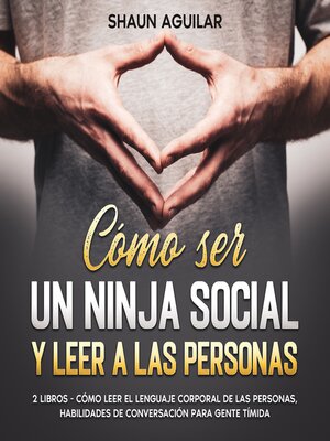 cover image of Cómo ser un Ninja Social y Leer a las Personas